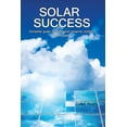 thumbnail image 1 of Solar Success: &amp;#9830; Homes &amp;#9830; Cabins &amp;#9830; RVs &amp;#9830;, (Paperback), 1 of 1