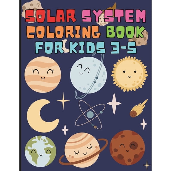 Solar System Coloring Book for Kids 3-5: Astronomy, Parenting, and Creative Learning Activities (Paperback)