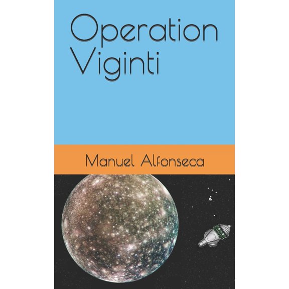 Solar System Operation Viginti, Book 4, (Paperback)