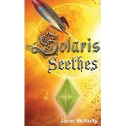 Solaris Saga Solaris Seethes, Book 1, Hardcover