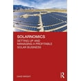 thumbnail image 1 of Solarnomics: Setting Up and Managing a Profitable Solar Business, (Paperback), 1 of 1