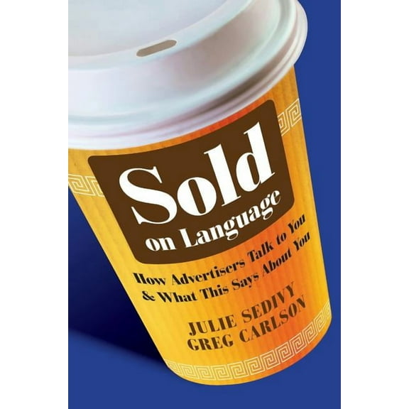 Sold on Language, (Paperback)
