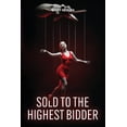 thumbnail image 1 of Sold to the highest bidder, (Paperback), 1 of 1