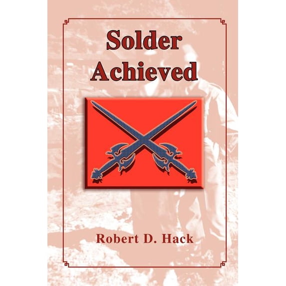 Solder Achieved (Paperback)