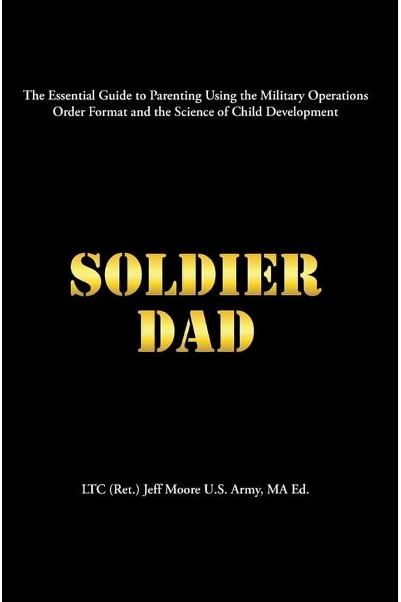 Soldier Dad, (Hardcover)