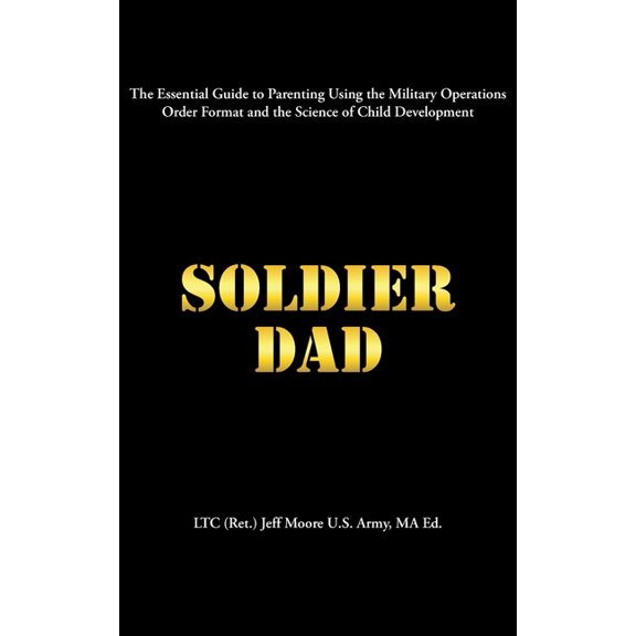 Soldier Dad, (Paperback)