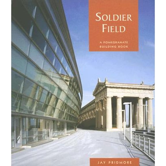 Pre-Owned Soldier Field (Building Book s.) (Hardcover) 0764933183 9780764933189