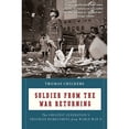 thumbnail image 1 of Pre-Owned Soldier from the War Returning: The Greatest Generation's Troubled Homecoming from World War II (Paperback) 0547336926 9780547336923, 1 of 1