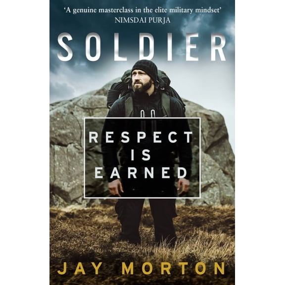 Soldier: Respect Is Earned, (Paperback)