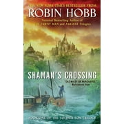 Soldier Son Trilogy Shamans Crossing, Book 1, Paperback