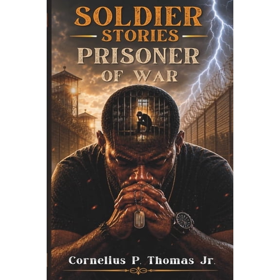 Soldier Stories: Prisoner of War, (Paperback)