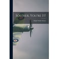 thumbnail image 1 of Soldier, You're It!, (Paperback), 1 of 1