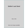 thumbnail image 1 of Pre-Owned Soldier's Last Stand (Unknown) 0373277350 9780373277353, 1 of 1
