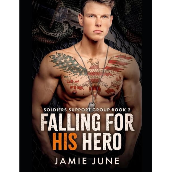 Soldiers Support Group: Falling For His Hero (Paperback)