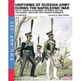 thumbnail image 1 of Soldiers, Weapons &amp; Uniforms Nap Uniforms of Russian army during the Napoleonic war vol.15: The Guards: Heavy and light infantry regiments, Book 20, (Paperback), 1 of 1