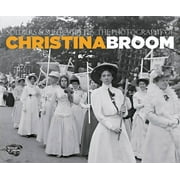 Soldiers and Suffragettes : The Photography of Christina Broom (Paperback)