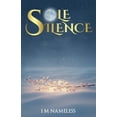 thumbnail image 1 of Sole Silence, (Paperback), 1 of 1