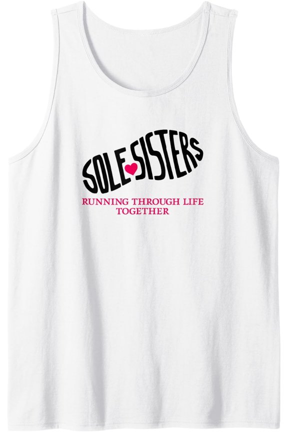 Sole Sisters Running Through Life Together Running Woman'S Tank Top Size S-3XL
