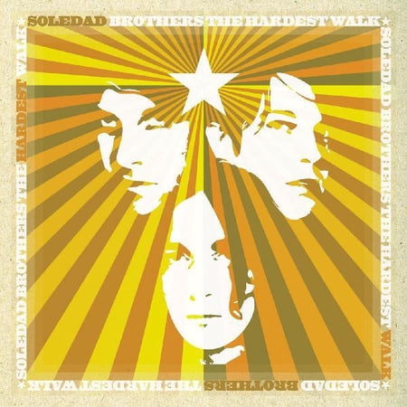 Soledad Brothers - The Hardest Walk - Music & Performance - Vinyl