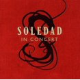 thumbnail image 1 of Soledad - In Concert - Music & Performance - CD, 1 of 2