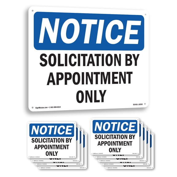 Solicitation By Appointment Only OSHA Notice Rigid Plastic Sign 24 Inch x 18 Inch - 10 Pack