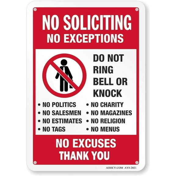 No Soliciting Sign, Funny Decor for House Door Office Business Yard,Metal Aluminum Rust Free, No Excuses, No Exceptions Do Not Ring Bell No Knock Sign - 8" x 12"