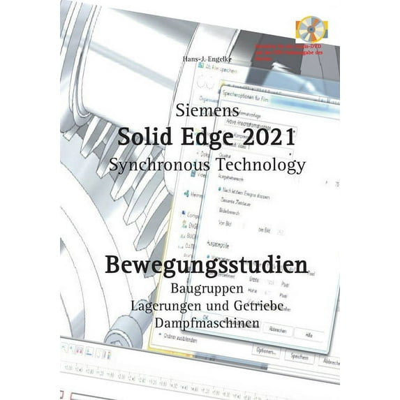 Solid Edge 2021 Bewegungsstudien (Paperback)
