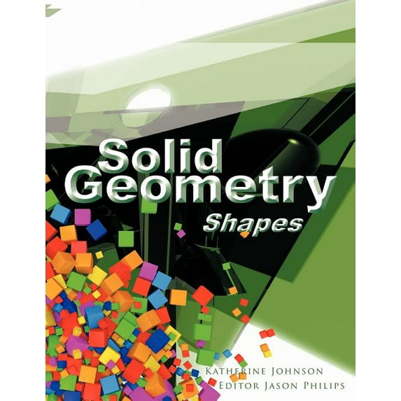 Solid Geometry: Shapes, (Paperback)