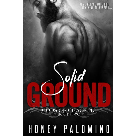 Solid Ground: Gods of Chaos MC (Book Two) (Paperback)