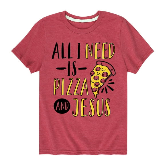 Solid Light - All I Need Is Pizza And Jesus - Toddler Short Sleeve Tee