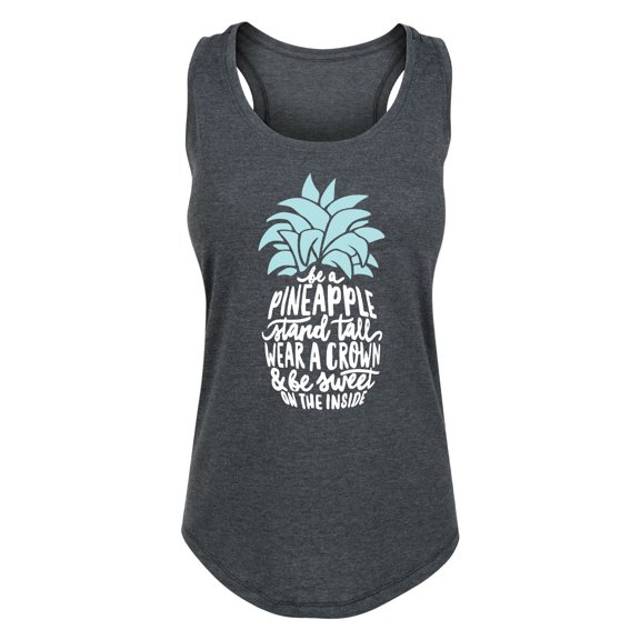 Solid Light - Be A Pineapple - Women's Racerback Tank