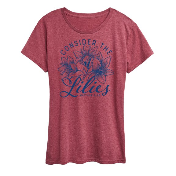 Solid Light - Consider The Lilies - Mathew 5:25 - Women'S Short Sleeve Graphic T-Shirt