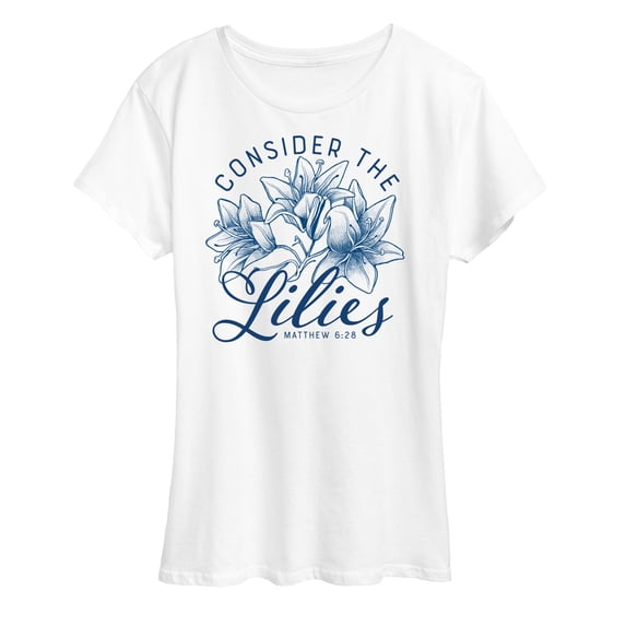 Solid Light - Consider The Lilies - Mathew 5:25 - Women'S Short Sleeve Graphic T-Shirt