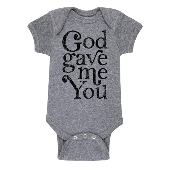 Solid Light - God Gave Me You - Infant Baby One Piece