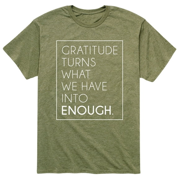 Solid Light - Gratitude Turns What We Have Into Enough - Men's Short Sleeve Graphic T-Shirt