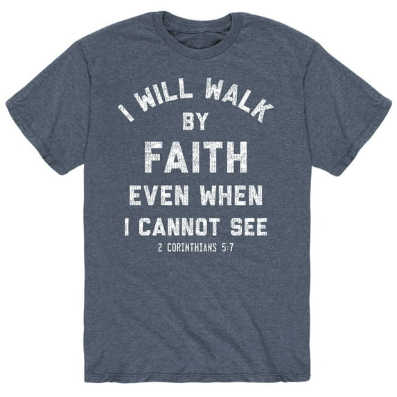 Solid Light - I Will Walk By Faith - Men's Short Sleeve Graphic T-Shirt