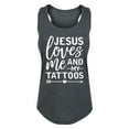 thumbnail image 1 of Solid Light - Jesus Loves Me And My Tattoos - Women's Racerback Tank, 1 of 5