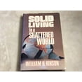 thumbnail image 1 of Pre-Owned Solid Living in a Shattered World (Hardcover) 0687390486 9780687390489, 1 of 1