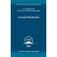 thumbnail image 1 of Solid Mechanics and Its Applications Contact Mechanics: Proceedings of the 3rd Contact Mechanics International Symposium, Praia Da ConsolaÃ§Ã£o, Peniche, Portu, Book 103, (Hardcover), 1 of 1