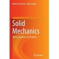 thumbnail image 1 of Solid Mechanics: Theory, Modeling, and Problems, (Paperback), 1 of 4