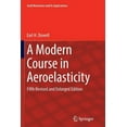 thumbnail image 1 of Solid Mechanics and Its Applications: A Modern Course in Aeroelasticity (Paperback), 1 of 5