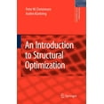 thumbnail image 1 of Solid Mechanics and Its Applications An Introduction to Structural Optimization, Book 153, (Paperback), 1 of 1