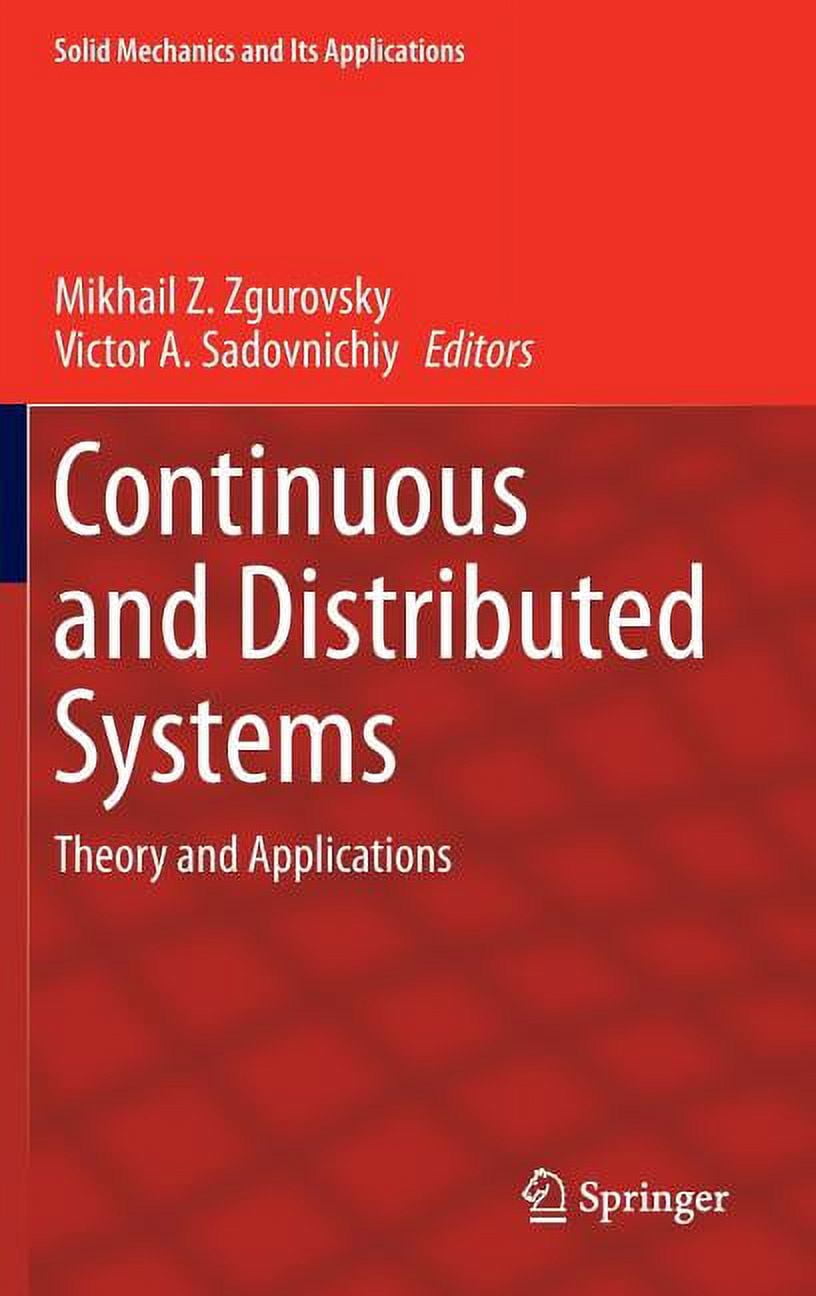 Solid Mechanics and Its Applications Continuous and Distributed Systems ...