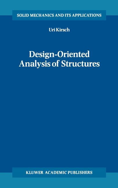 Solid Mechanics and Its Applications Design-Oriented Analysis of ...
