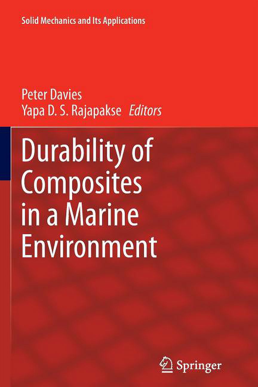 Solid Mechanics and Its Applications Durability of Composites in a ...
