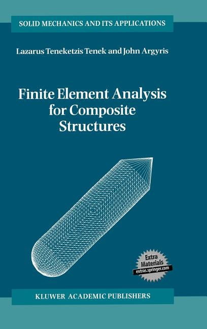 Solid Mechanics and Its Applications Finite Element Analysis for ...