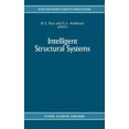 thumbnail image 1 of Solid Mechanics and Its Applications Intelligent Structural Systems, Book 13, (Hardcover), 1 of 1