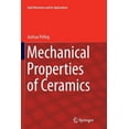 thumbnail image 1 of Solid Mechanics and Its Applications Mechanical Properties of Ceramics, Book 213, (Paperback), 1 of 5