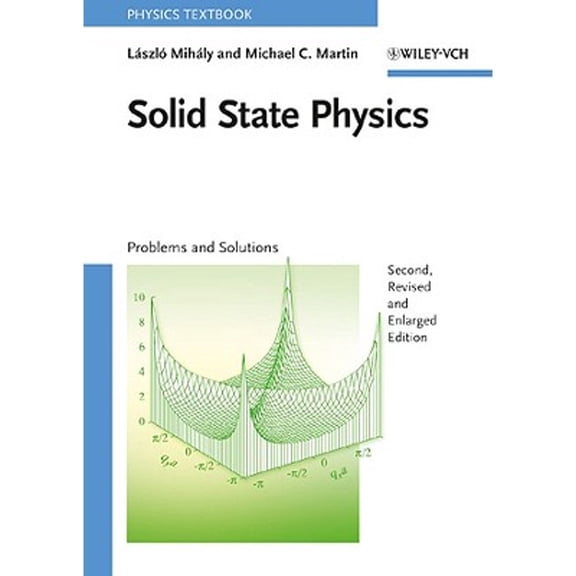 Pre-Owned Solid State Physics: Problems and Solutions (Paperback) 352740855X 9783527408559