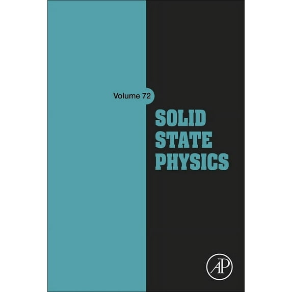 Solid State Physics Solid State Physics: Volume 72, Book 72, (Hardcover)